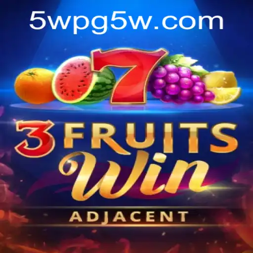 Dive into the World of 3FruitsWin: Experience the Excitement with 5WPG